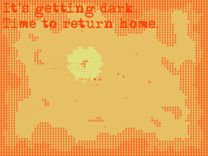 You wake up every morning and see the footsteps.