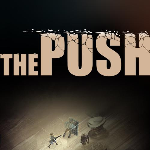 The Push